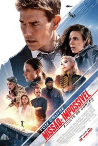 Poster do filme Missão: Impossível - Ajuste de Contas Parte Um / Mission: Impossible - Dead Reckoning Part One (2023)