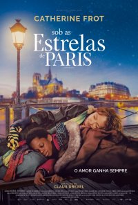 Poster do filme Sob as Estrelas de Paris / Sous les étoiles de Paris (2021)