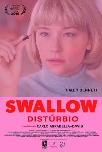 Poster do filme Swallow - Distúrbio / Swallow (2020)