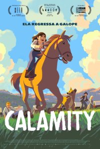 Poster do filme Calamity / Calamity, une enfance de Martha Jane Cannary (2020)