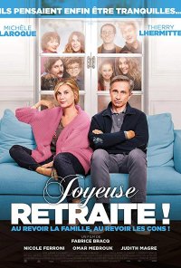 Poster do filme Joyeuse retraite! (2019)