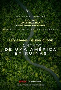Poster do filme Lamento de uma América em Ruínas / Hillbilly Elegy (2020)