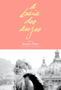 Poster do filme A Baía dos Anjos (Ciclo Jacques Demy) / La Baie des Anges (1963)