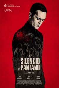 Poster do filme O Silêncio do Pântano / El silencio del pantano (2020)