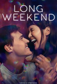 Poster do filme Long Weekend (2021)