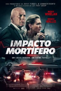 Poster do filme Impacto Mortífero / Trauma Center (2019)