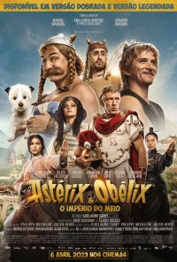 Poster do filme Astérix & Obélix: O Império do Meio / Astérix & Obélix: L'Empire du Milieu (2023)