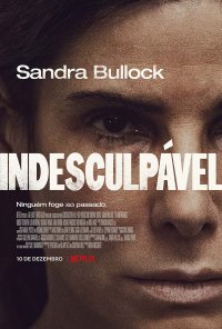 Poster do filme Indesculpável / The Unforgivable (2021)