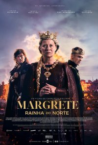 Poster do filme Margrete - Rainha do Norte / Margrete den første / Margrete: Queen of the North (2021)