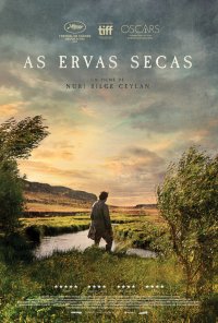 Poster do filme As Ervas Secas / Kuru Otlar Üstüne / About Dry Grasses (2023)