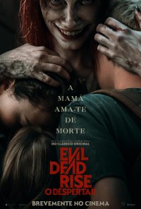 Poster do filme Evil Dead Rise: O Despertar / Evil Dead Rise (2023)