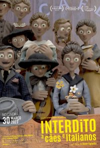 Poster do filme Interdito a Cães e Italianos / Interdit aux chiens et aux italiens (2023)