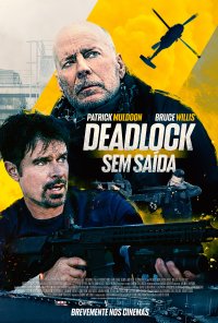 Poster do filme Deadlock - Sem Saída / Deadlock (2021)