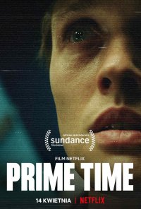 Poster do filme Prime Time (2021)
