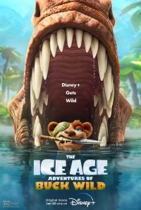 Poster do filme A Idade do Gelo: As Aventuras de Buck / The Ice Age Adventures of Buck Wild (2022)