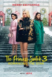 Poster do filme A Princesa Volta a Ser Plebeia... Outra Vez / The Princess Switch 3: Romancing the Star (2021)