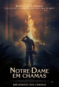 Poster do filme Notre Dame em Chamas / Notre-Dame brûle (2022)