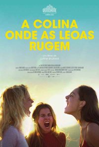 Poster do filme A Colina Onde as Leoas Rugem / La Colline où rugissent les lionnes (2022)