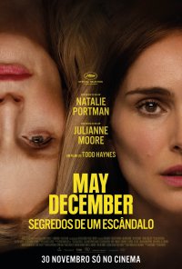 Poster do filme May December: Segredos de Um Escândalo / May December (2023)