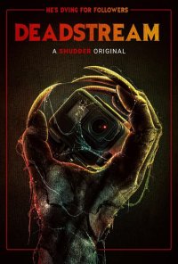 Poster do filme Deadstream: Morte em Direto / Deadstream (2022)
