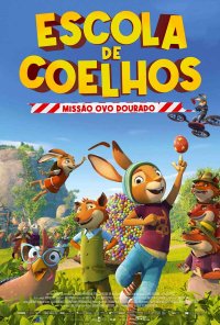 Poster do filme Escola de Coelhos: Missão Ovo Dourado / Die Häschenschule 2 – Der große Eierklau (2022)