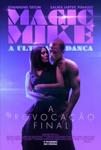 Poster do filme Magic Mike : A Última Dança / Magic Mike's Last Dance (2023)