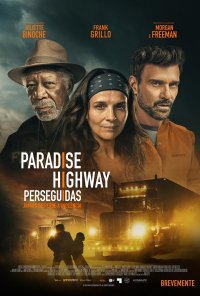 Poster do filme Paradise Highway - Perseguidas / Paradise Highway (2022)