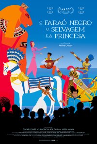 Poster do filme O Faraó Negro, o Selvagem e a Princesa / Le Pharaon, le Sauvage et la Princesse (2022)