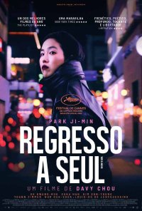 Poster do filme Regresso a Seul / Retour à Séoul (2022)
