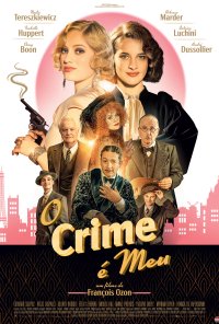 Poster do filme O Crime é Meu / Mon crime (2023)