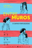 Trailer do filme Entre Muros - Três Curtas Portuguesas (2024)