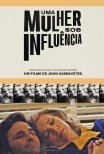 Uma Mulher Sob Influência (Ciclo John Cassavetes) / A Woman Under the Influence (1974)