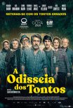 A Odisseia dos Tontos / La odisea de los giles (2019)