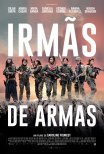 Irmãs de Armas / Soeurs d'armes (2019)
