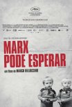 Marx Pode Esperar / Marx può aspettare (2021)