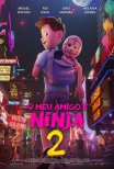 O Meu Amigo É Ninja 2 / Ternet Ninja 2 (2021)