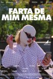 Farta de Mim Mesma / Syk pike (2022)