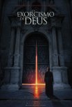 O Exorcismo de Deus / The Exorcism of God (2022)