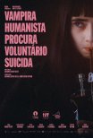 Trailer do filme Vampira Humanista Procura Voluntário Suicida / Vampire humaniste cherche suicidaire consentant (2023)