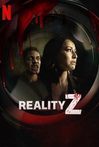 Poster da série Reality Z (2020)