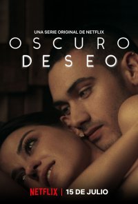 Poster da série Desejo Obscuro / Oscuro deseo (2020)