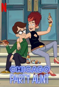 Poster da série Chicago Party Aunt (2021)
