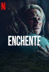 Poster da série Enchente / Wielka woda (2022)
