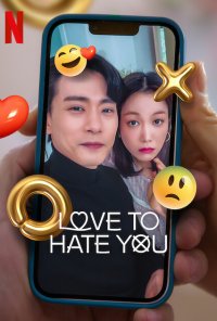 Poster da série Love to Hate You (2023)