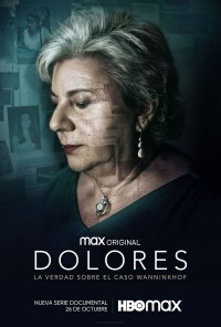 Poster da série Dolores: A Verdade sobre o Caso Wanninkhof / Dolores: La verdad sobre el caso Wanninkhof (2021)