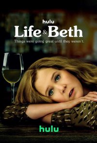 Poster da série Beth e a Vida / Life & Beth (2022)