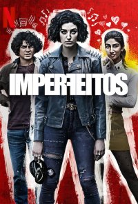 Poster da série Imperfeitos / The Imperfects (2022)