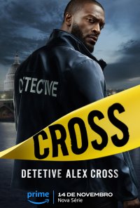 Poster da série Detetive Alex Cross / Cross (2024)