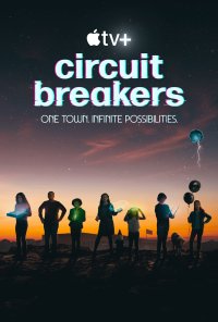 Poster da série Quebra Circuitos / Circuit Breakers (2022)