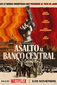 Poster da série Assalto ao Banco Central / Asalto al Banco Central (2024)